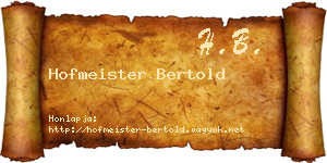 Hofmeister Bertold névjegykártya